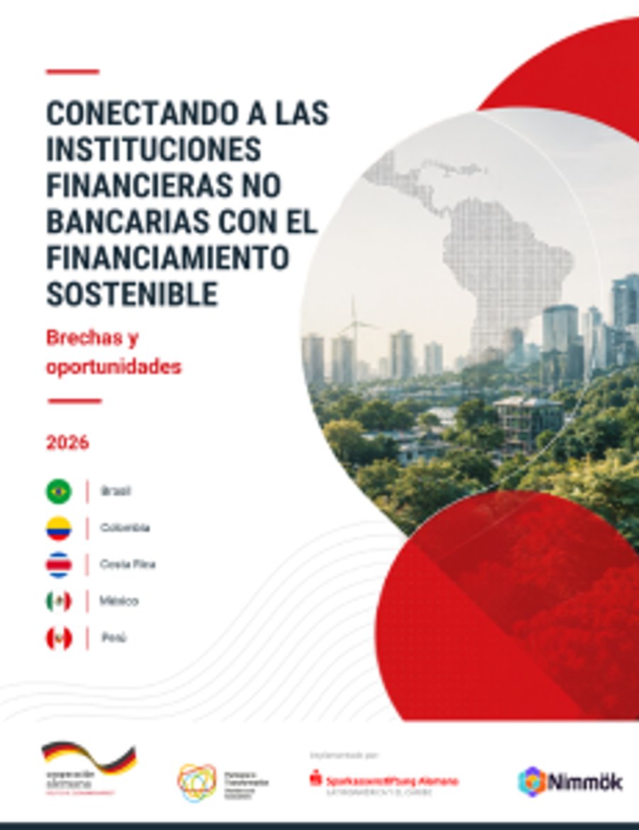 Portada del estudio Conectando a las Instituciones Financieras No Bancarias con el financiamiento sostenible: brechas y oportunidades, 2026, de Sparkassenstiftung Alemana y Nimmök.